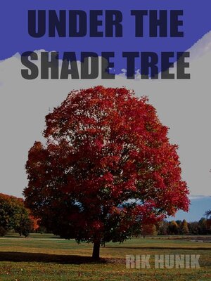 cover image of Under the Shade Tree
